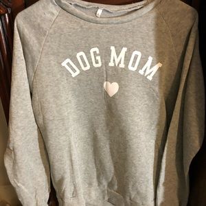 Dog mom sweat shirt